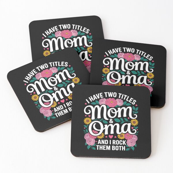 Item preview, I Have Two Titles Mom And Oma Best Oma Mother's Day Floral  designed and sold by VerseFarm.