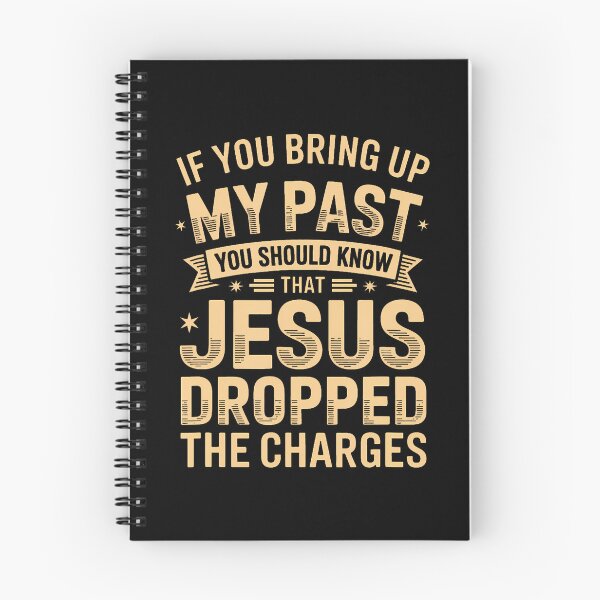 Item preview, Jesus Forgave Me  If You Bring Up My Past Design designed and sold by DawnPatricia.