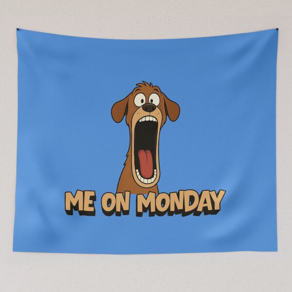 Item preview, Funny Dog Meme – Me on Monday designed and sold by Ivy-Triggs.