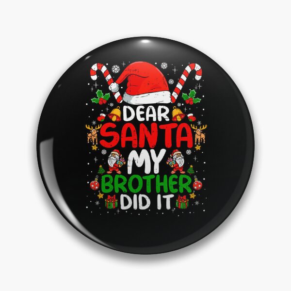 Item preview, Dear Holiday Retro Funny Christmas Vintage Brother My Did Santa It designed and sold by MediarMedic.