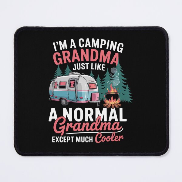 Item preview, I'M A Camping Grandma Camper Mothers Day designed and sold by Kcgarciaso.
