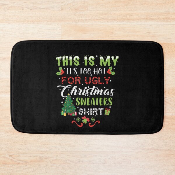 Item preview, My Funny Ugly Meme Christmas This It's Too For Shirt Sweaters Is Hot designed and sold by JasonCorvar.