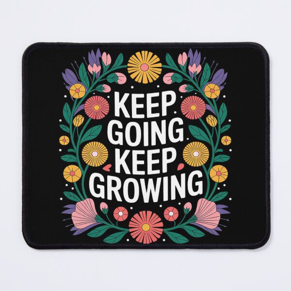 Item preview, Keep Going Keep Growing Inspirational Floral Motivation designed and sold by VerseFarm.