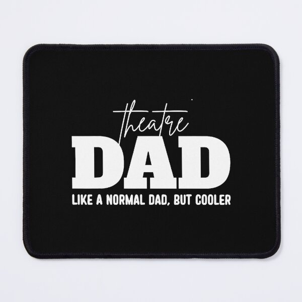 Item preview, Theatre Dad Musical Broadway Fan Definition Design designed and sold by DollieMichele.