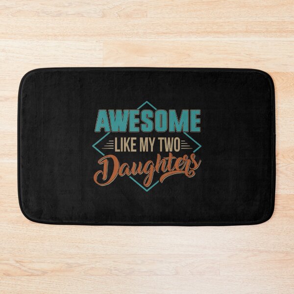 Item preview, Awesome Like My Two Daughters Father'S Day Dad Men Him Gift designed and sold by DonnieJennie.
