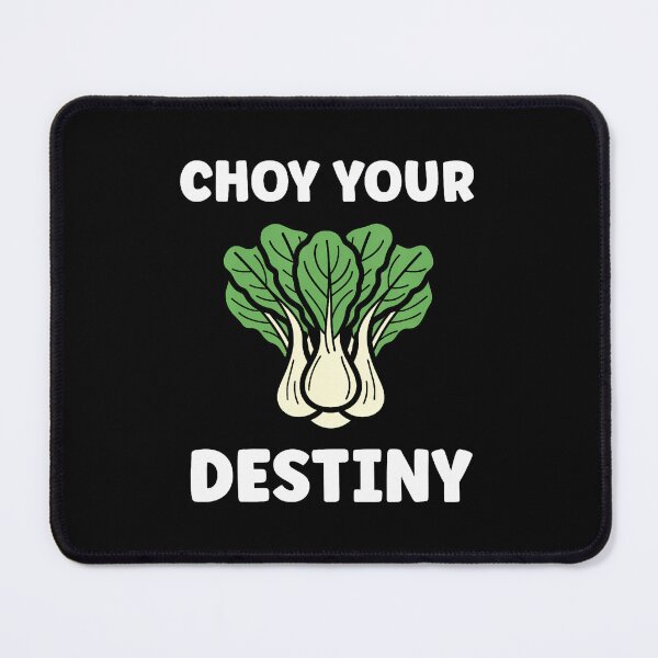 Item preview, Pak Choy Your Destiny Funny Quote Bok Choy designed and sold by LorraineRita.