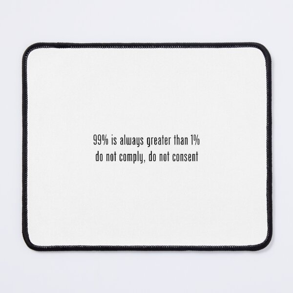 Item preview, do not comply, do not consent designed and sold by threadsjam.