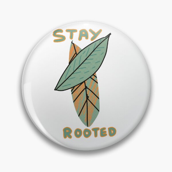 Item preview, Stay Rooted Botanical Leaf Quote Design designed and sold by Popstudio85.