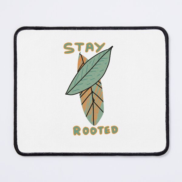 Item preview, Stay Rooted Botanical Leaf Quote Design designed and sold by Popstudio85.