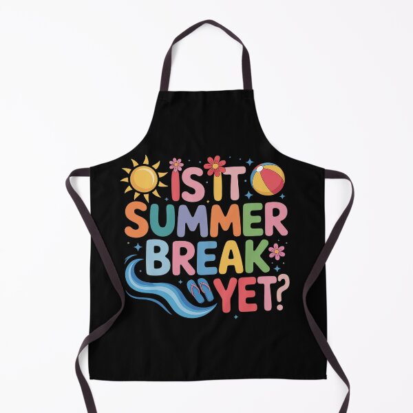 Item preview, Is It Summer Break Yet Teacher Student Last Day Of School designed and sold by Kcgarciaso.