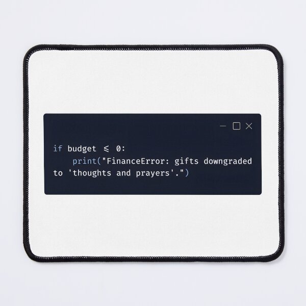 Item preview, Python Holiday Budget Error – “Thoughts and Prayers” designed and sold by Tattee.