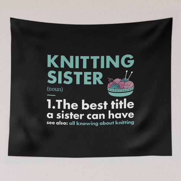 Item preview, Knitter Sister Definition Knitting designed and sold by GraceShelley.