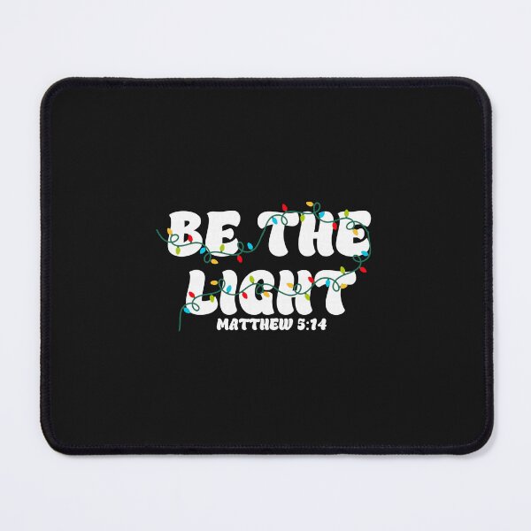 Item preview, Be The Light Matthew Five Fourteen Bright Christmas Message designed and sold by Han1986.