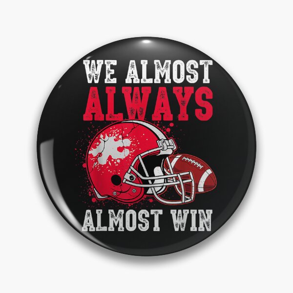 Item preview, Almost Always Win Football Bold Retro Strong Statement designed and sold by Han1986.