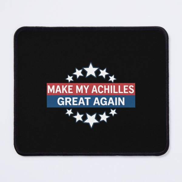 Item preview, Make My Achilles Great Again designed and sold by Elenasriveras.