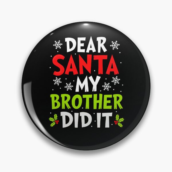 Item preview, Holiday It Santa Did Christmas Dear Retro Funny Brother Vintage My designed and sold by MediarMedic.