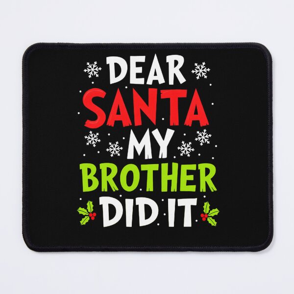 Item preview, Holiday It Santa Did Christmas Dear Retro Funny Brother Vintage My designed and sold by MediarMedic.