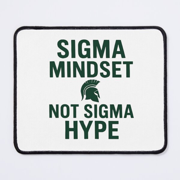 Item preview, Sigma Mindset designed and sold by Trend Drops Mad.