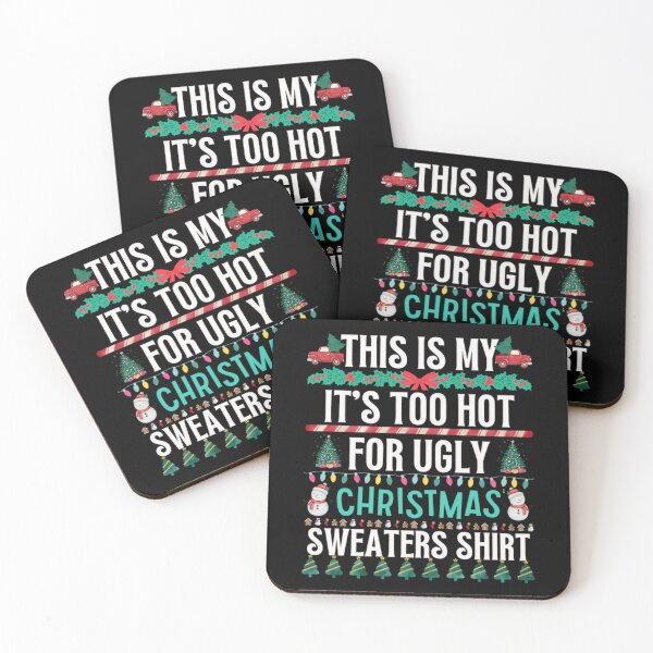 Item preview, Ugly Sweaters Meme It's Hot My Too Shirt Funny For This Christmas Is designed and sold by JasonCorvar.