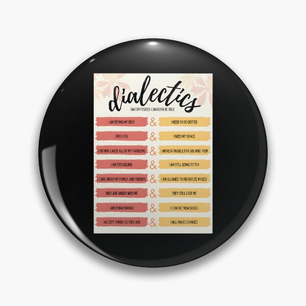 Item preview, Dialectics Dialectical Behavior Therapy DBT designed and sold by carlotalarrivee.