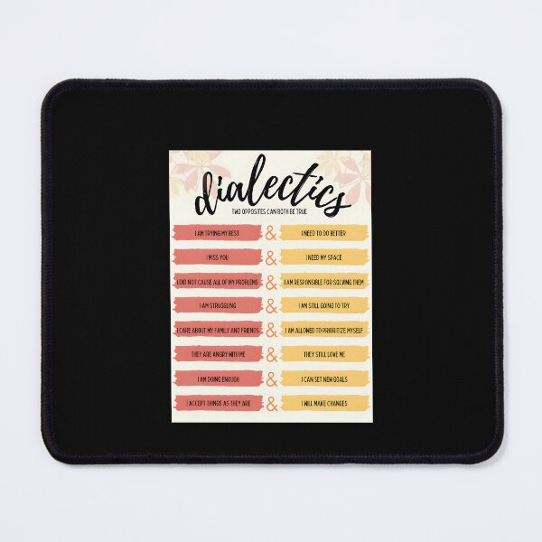Item preview, Dialectics Dialectical Behavior Therapy DBT designed and sold by carlotalarrivee.