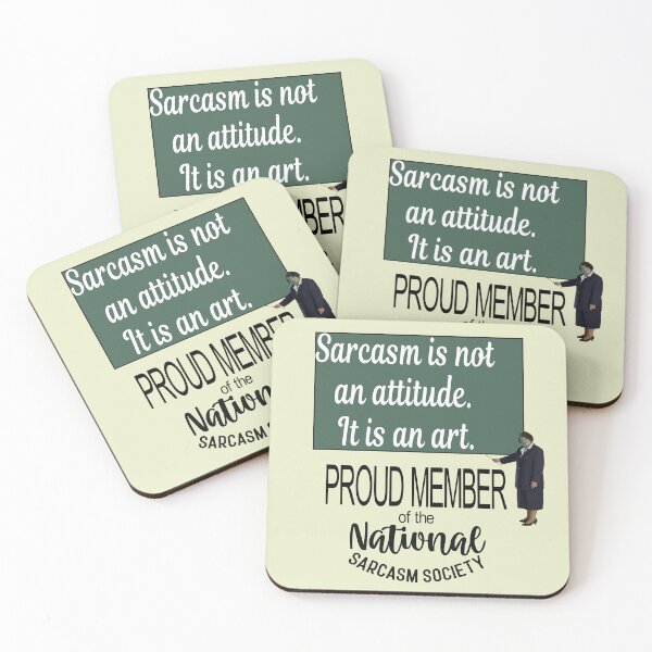 Item preview, Sarcasm Is Not An Attitude It Is An Art Sarcastic Quote designed and sold by taiche.