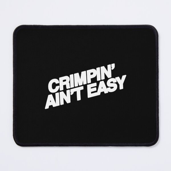 Item preview, Crimpn' Ain'T Easy designed and sold by MaudeGloria.