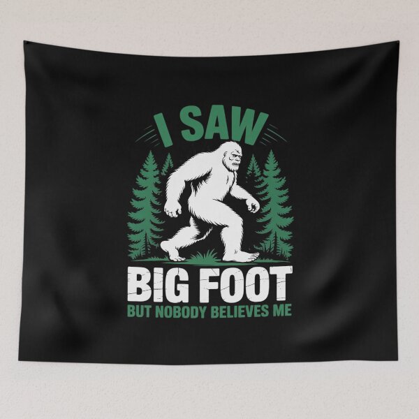 Item preview, I Saw Bigfoot But Nobody Believes Me Yeti Monster designed and sold by CombatTask.
