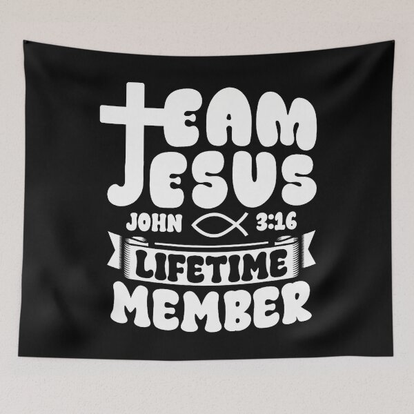 Item preview, Team Jesus Lifetime Member Christian Bible Verse Scripture designed and sold by CaraJennie.