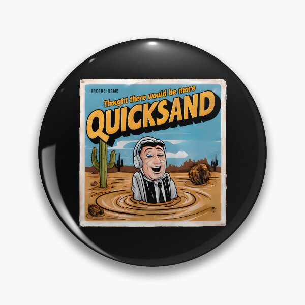 Item preview, Shower Thoughts - Thought There Would Be More Quicksand designed and sold by buddybryan.