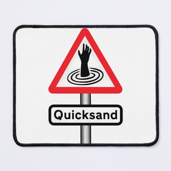 Item preview, Warning Quicksand designed and sold by buddybryan.