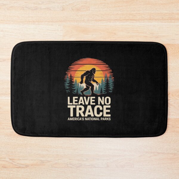 Item preview, Leave No Trace America's National Parks Bigfoot designed and sold by MathisBellanger.