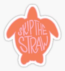 Skip the Straw - Plastic Straw Ban Sticker