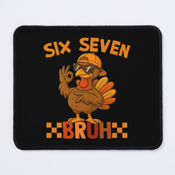 Item preview, Six Seven Bruh Thanksgiving 67 Meme Funny Turkey designed and sold by LightCoverSame.