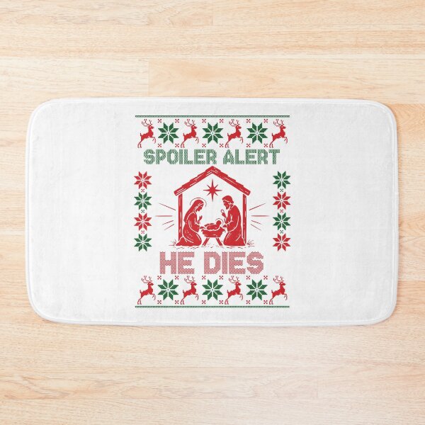 Item preview, Spoiler Alert He Dies Jesus Nativity Scene Ugly Christmas designed and sold by LightCoverSame.