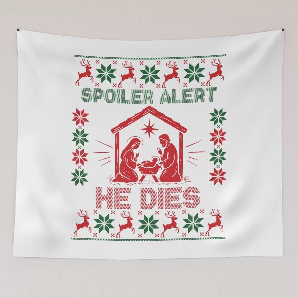 Item preview, Spoiler Alert He Dies Jesus Nativity Scene Ugly Christmas designed and sold by LightCoverSame.