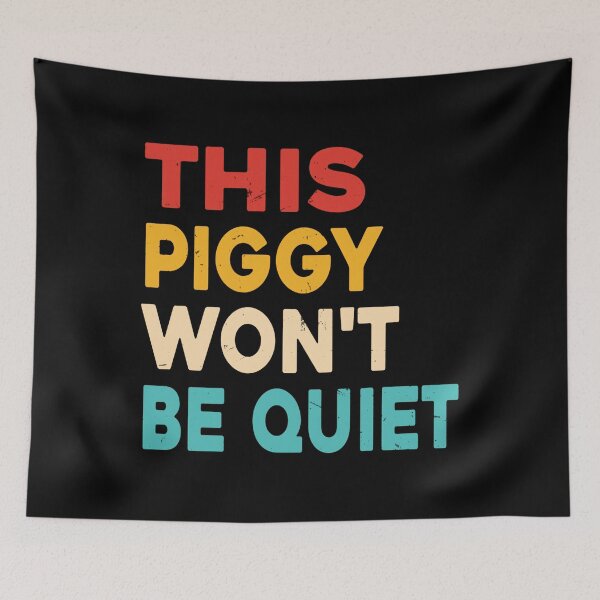 Item preview, This Piggy Won'T Be Quiet Vintage  designed and sold by LightCoverSame.