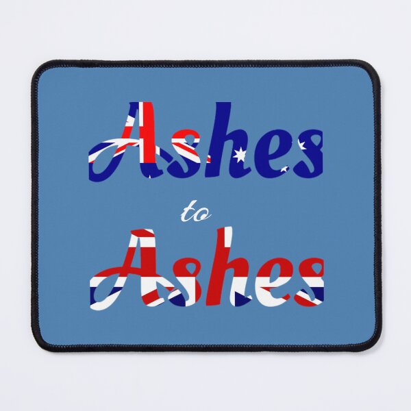 Item preview, Ashes to Ashes Australia and England Cricket Supporters designed and sold by MimsTees.
