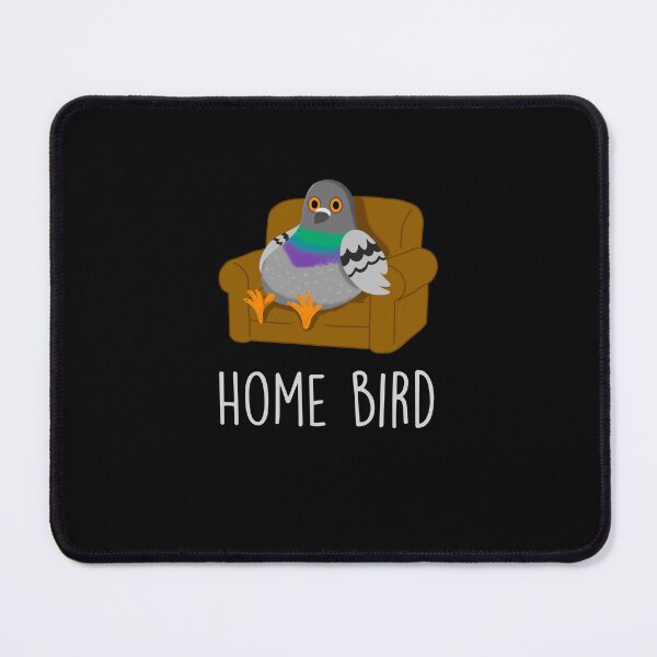 Item preview, Cartoon Home Bird Pigeon Pun designed and sold by MorvernDesigns.