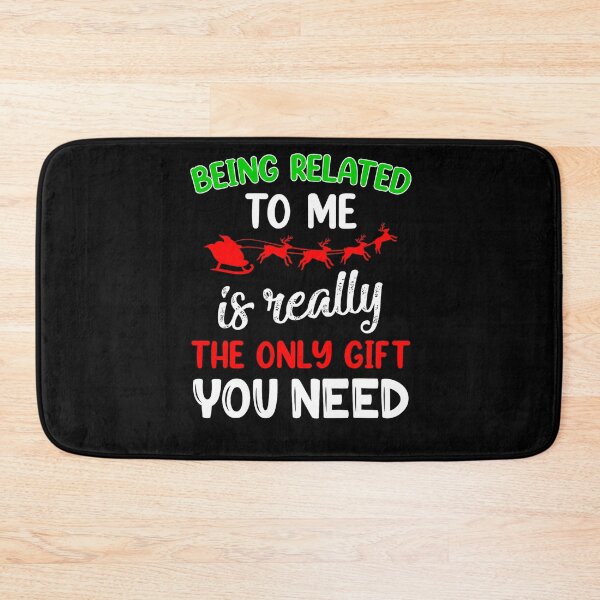 Item preview, related is me to being need really gift you only the christmas classic funny designed and sold by Rocklaretbean.