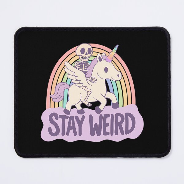 Item preview, Stay Weird - Skeleton Rides A Unicorn Into The Surreal designed and sold by agustintr-evino.