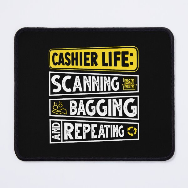 Item preview, Cashier Life Scanning Bagging And Repeating designed and sold by JuanitaJulia.