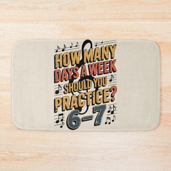 Item preview, How Many Days A Week Should You Practice designed and sold by AniArtPL.