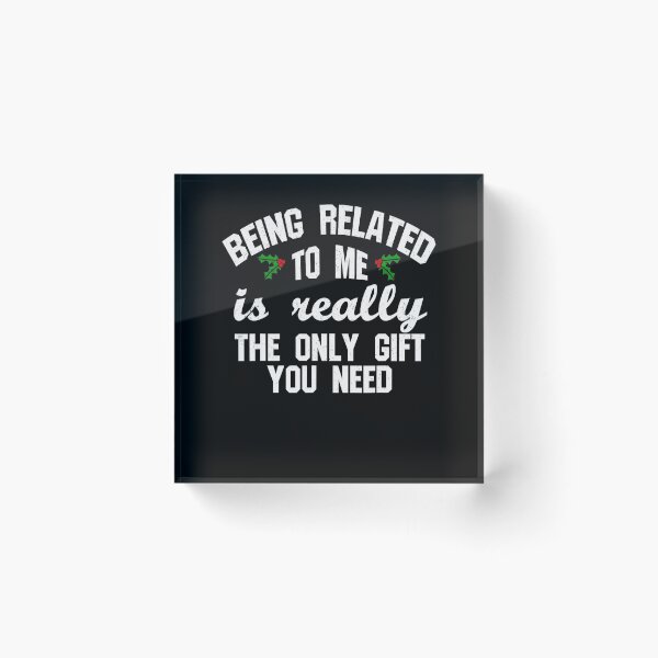 Item preview, only really is being gift you to need me funny the related christmas classic designed and sold by Rocklaretbean.