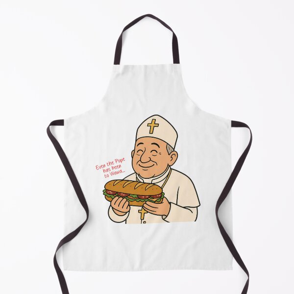 Item preview, Even The Pope Has Been To Wawa A Funny Uplifting Ironic Image About The Loyalty Related To This Special Sandwich Option Supported By The Catholic Church designed and sold by murray-mckenzie.
