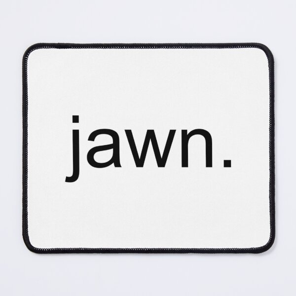 Item preview, Jawn designed and sold by murray-mckenzie.