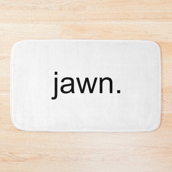 Item preview, Jawn designed and sold by murray-mckenzie.