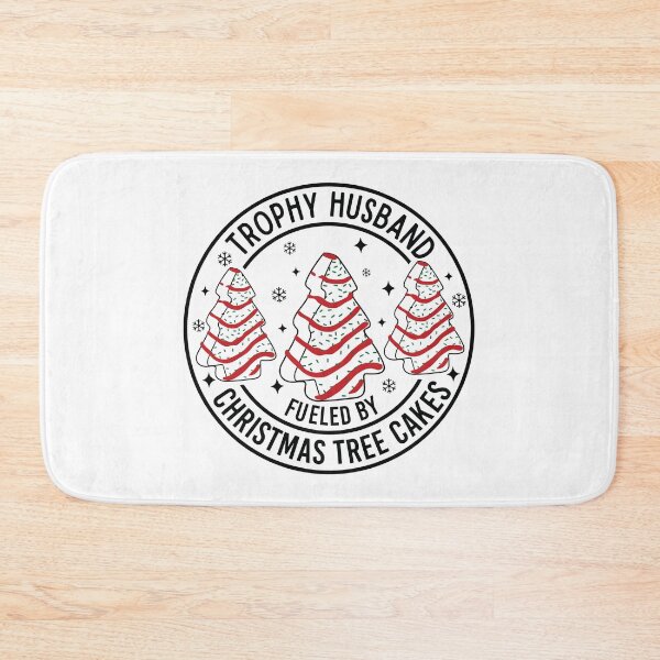 Item preview, Trophy Husband Fueled by Christmas Tree Cakes designed and sold by ivotee.
