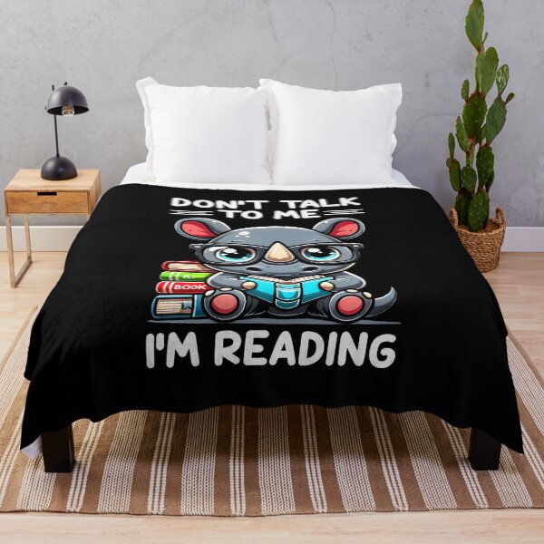Item preview, Dont Talk To Me Im Reading Book Lover Rhino designed and sold by AlicaMonica.