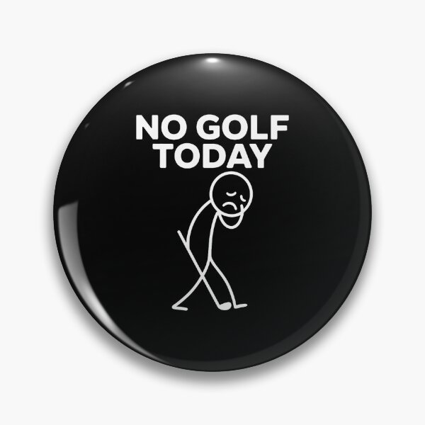 Item preview, Funny No Golf Today Funny Sad Stickman Golfer Golfers designed and sold by FlorenceNorma.